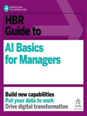 cover image of HBR Guide to AI Basics for Managers